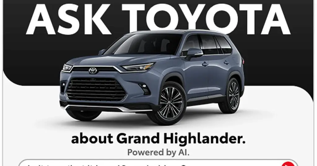 Ad graphic of a Toyota Grand Highlander SUV with text reading Ask Toyota, powered by AI